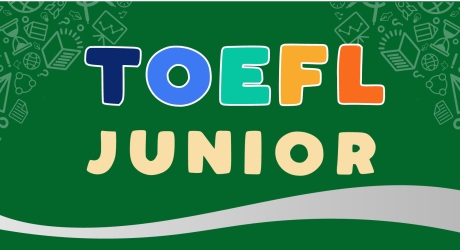 Những điều cần biết về Bài thi TOEFL Junior